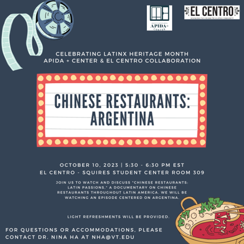 Chinese Restaurants: Argentina tUESDAY October 10 at 5:30pm in the APIDA Plus Center