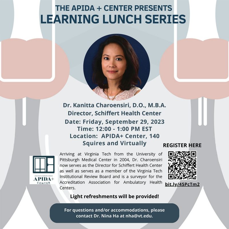 The APIDA+ Center presents Learning Lunch Series September 25 The APIDA+ Center presents Learning Lunch Series September 25