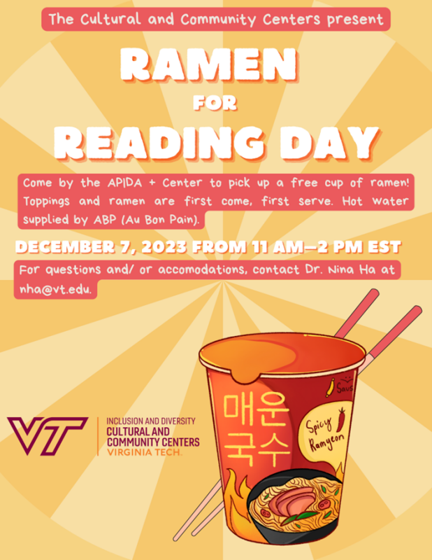 Ramen for Reading Day December 7 from 11am-2pm Ramen for Reading Day December 7 from 11am-2pm