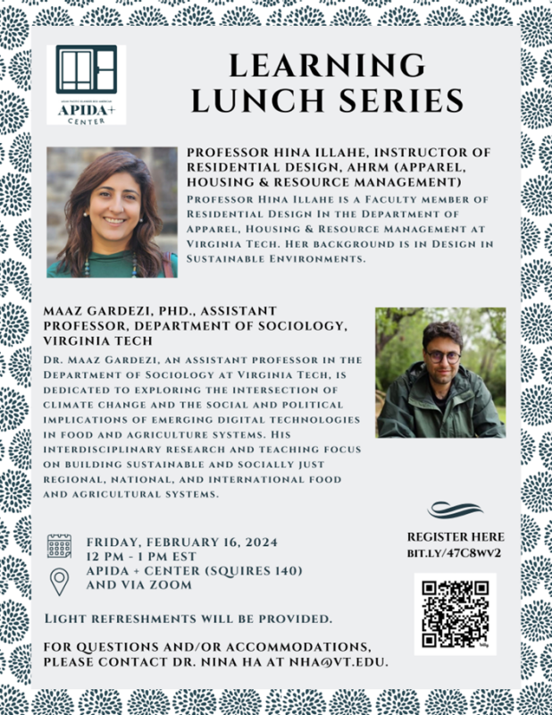 Learning Lunch Series with Maaz Gardezi PhD on February 16 from 12pm - 1pm at the APIDA + Center in Squires 140 Learning Lunch Series with Maaz Gardezi PhD on February 16 from 12pm - 1pm at the APIDA + Center in Squires 140