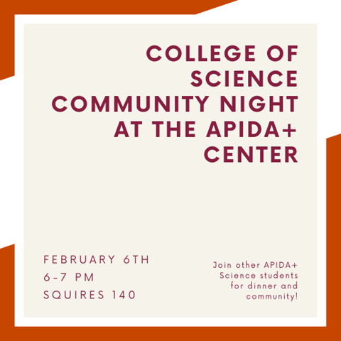 College of Science Community Night February 6 from 6-7pm College of Science Community Night February 6 from 6-7pm