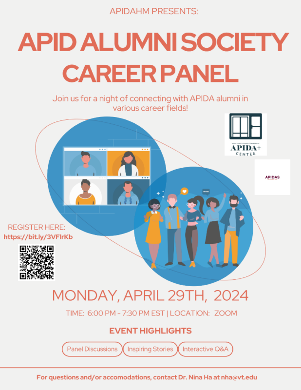 APIDA Heritage Month Presents: APID Alumni Society Panel Date: Monday, April 29, 2024 APIDA Heritage Month Presents: APID Alumni Society Panel Date: Monday, April 29, 2024