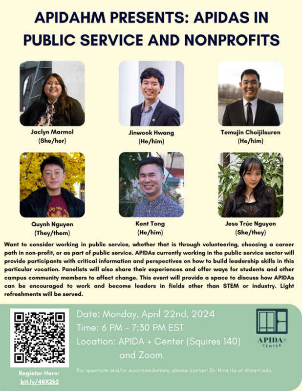 APIDA Heritage Month Presents: APIDAs in Public Service and Nonprofits Date: Monday, April 22, 2024 APIDA Heritage Month Presents: APIDAs in Public Service and Nonprofits Date: Monday, April 22, 2024