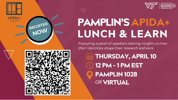 APIDA Heritage Month Celebrates: Pamplin Lunch and Learn Flyer for APIDA Heritage Month Celebrates: Pamplin Lunch and Learn - April 10
