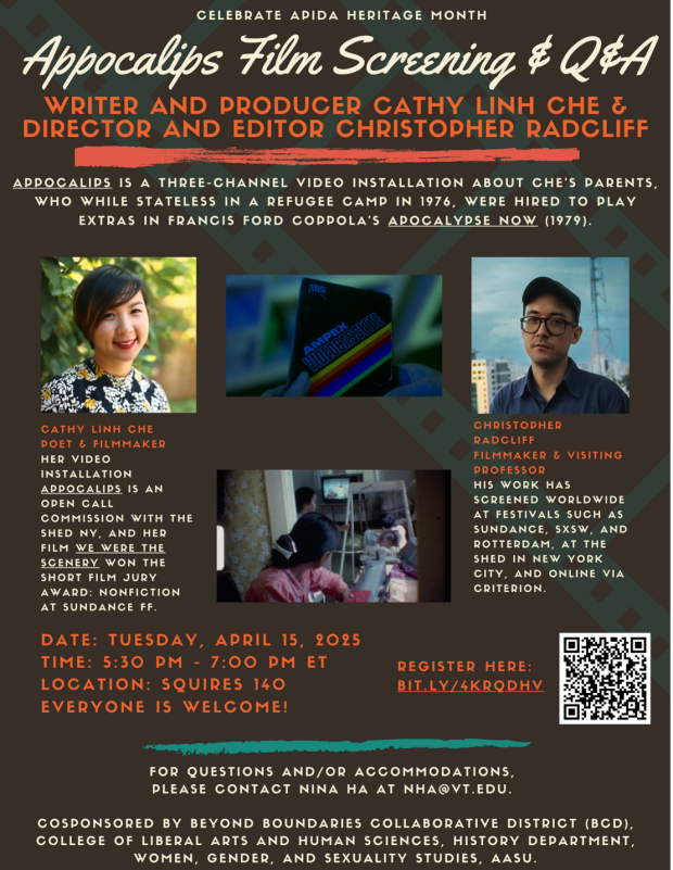 Appocalips Film Screening and Q&A with writer, Cathy Linh Che and director/editor, Christopher Radcliff Flyer for Appocalips Film Screening and Q&A with writer, Cathy Linh Che and director/editor, Christopher Radcliff - April 15