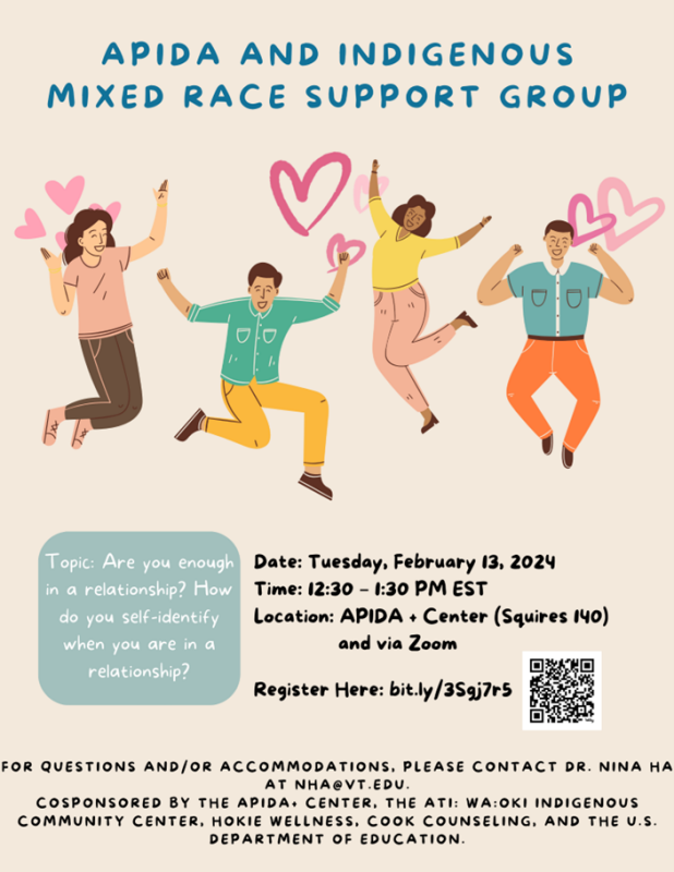 APIDA and Indigenous Mixed Race Support Group February 13 from 12:30pm - 1:30pm