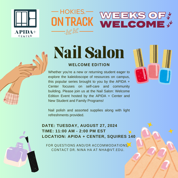 Nail Salon: Welcome Edition August 27 11am through 2pm Nail Salon: Welcome Edition August 27 11am through 2pm